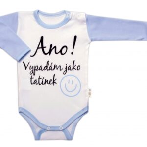 Body dlouhý rukáv s vtipným textem Baby Nellys, Ano! Vypadám jako tatínek, kluk, vel. 80