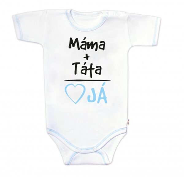 Body krátký rukáv s vtipným textem Baby Nellys, Máma+Táta, vel. 68, kluk