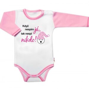 Body dl. rukáv s vtipným textem Baby Nellys, Když nespím já,tak nespí nikdo!, vel.86,holka