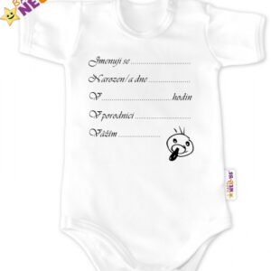Baby Nellys Body kr. rukáv vel. 86, bílé - Narodil/a jsem se...